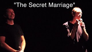 Week End - The Secret Marriage - Live