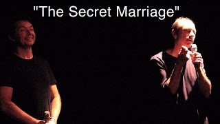Week End - The Secret Marriage - Live