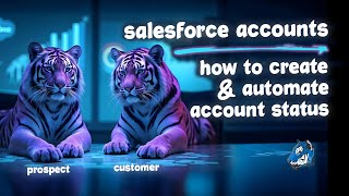 Salesforce Accounts: Can you tell the difference between your Customers & Prospects?