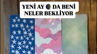YENİ AY 🌒 DA BENİ NELER BEKLİYOR🌙🧚‍♂️✨