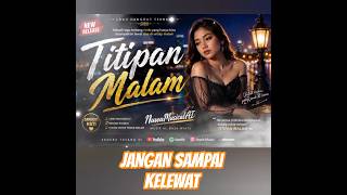 Download lagu 🛑TITIPAN MALAM_VIRAL‼️[DANGDUT VERSI AI] mp3