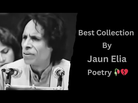 Best Collection Of Jaun Elia Poetry | Shayari Zone | Jaun Elia | Urdu Poetry |​⁠@Rang_e_ishq000