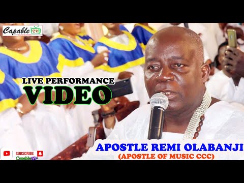 Apostle Remi Olabanji(Apostle of Music CCC) live Performance.