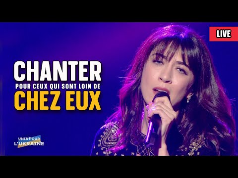Nolwenn Leroy - Chanter pour ceux qui sont loin de chez eux (Michel Berger) - Unis pour l'Ukraine