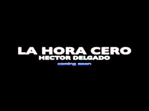 Hector el Father - La Hora Cero (Musica Nueva 2013)