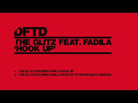The Glitz featuring Fadila 'Hook Up'