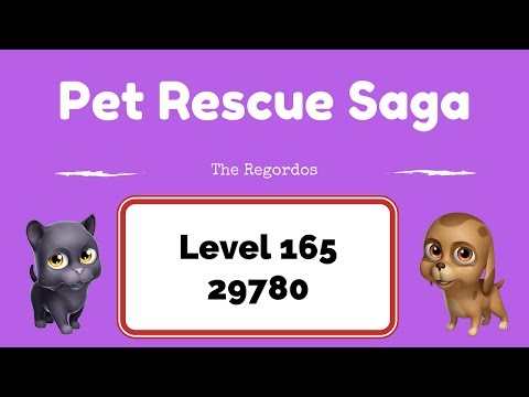 Pet Rescue Saga Level 165 29780 points No Boosters