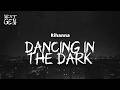 Rihanna Dancing In The Dark Lyrics