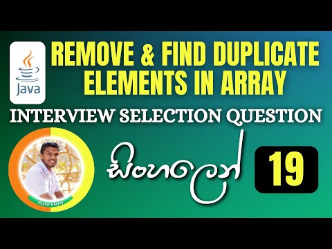 Important Java Interview Programs 19 Removefind Duplicate Elements In Array Sinhala