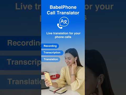 BabelPhone Call Translator AI
