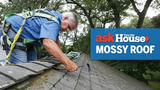 How to Clean and Prevent a Mossy Roof  | Ask This Old House