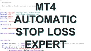 MT4 Expert to apply an Automatic Stop Loss