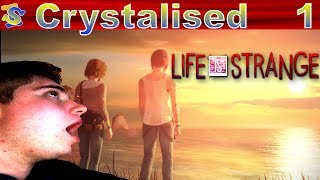 Let's Play Life Is Strange Episode 1 - Crystalised