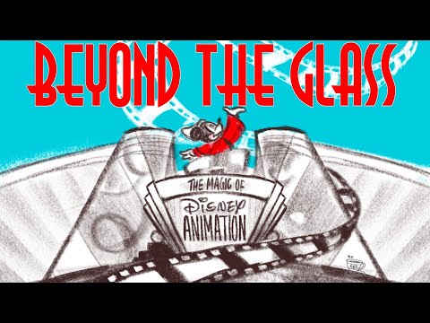 Beyond The Glass: The WDW Animation Building | FEATURE DOCUMENTARY