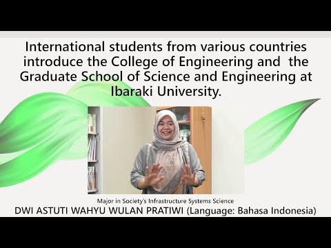 機械システム工学科 International student introduces life and study at Hitachi campus, Ibaraki Univ. in Bahasa Indonesia