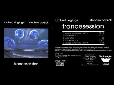 Lambert Ringlage & Stephen Parsick - Trancesession (1995) full album