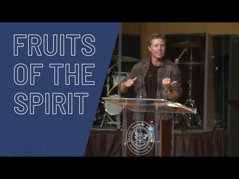 Fruits of the Spirit | Pastor Jared Horne | Sermon | Galatians 5:22-26