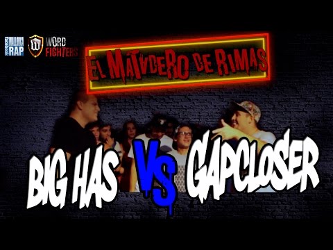 Big Has VS Gapcloser - El Matadero De Rimas MALLORCA #EMDR #WordFighters - 1080HD