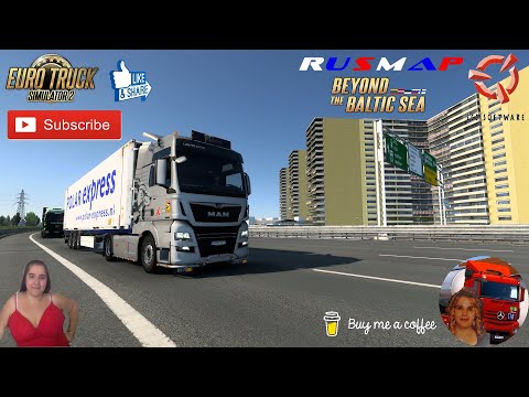 Euro Truck Simulator 2 (1.46) Delivery to Saint Petersburg Russia MAN TGX Euro6 + DLC's & Mods