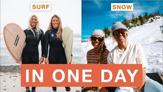 The California Double: Surfing and Snowboarding in One Day