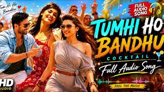 Download lagu Tumhi ho bandhu cocktail 🍸🍸 Full audio song feel the music #new#cocktail mp3 Download lagu Tumhi ho bandhu cocktail 🍸🍸 Full audio song feel the music #new#cocktail mp3