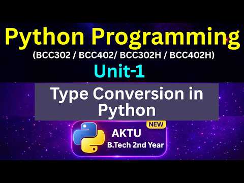 U1l11 Type Conversion In Python Implicit Vs Explicit Type Casting Python For Aktu B Tech