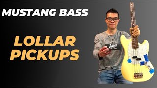 Mustang Bass pickups (Ep.3) Lollar - Review and comparison with flatwounds