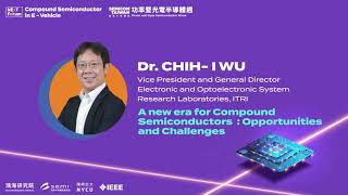 A new era for Compound Semiconductors :Opportunities and Challenges
