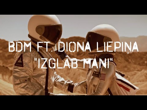 BDM ft. Diona Liepiņa "Izglāb mani"