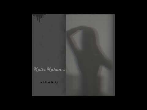 Anjali Sharma Kaise kahun by Kaala