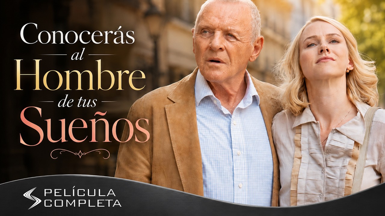 Conocerás al Hombre de tus Sueños (2010) · Películas En Español