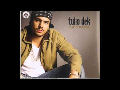 Tulio Dek - Até que seria bom