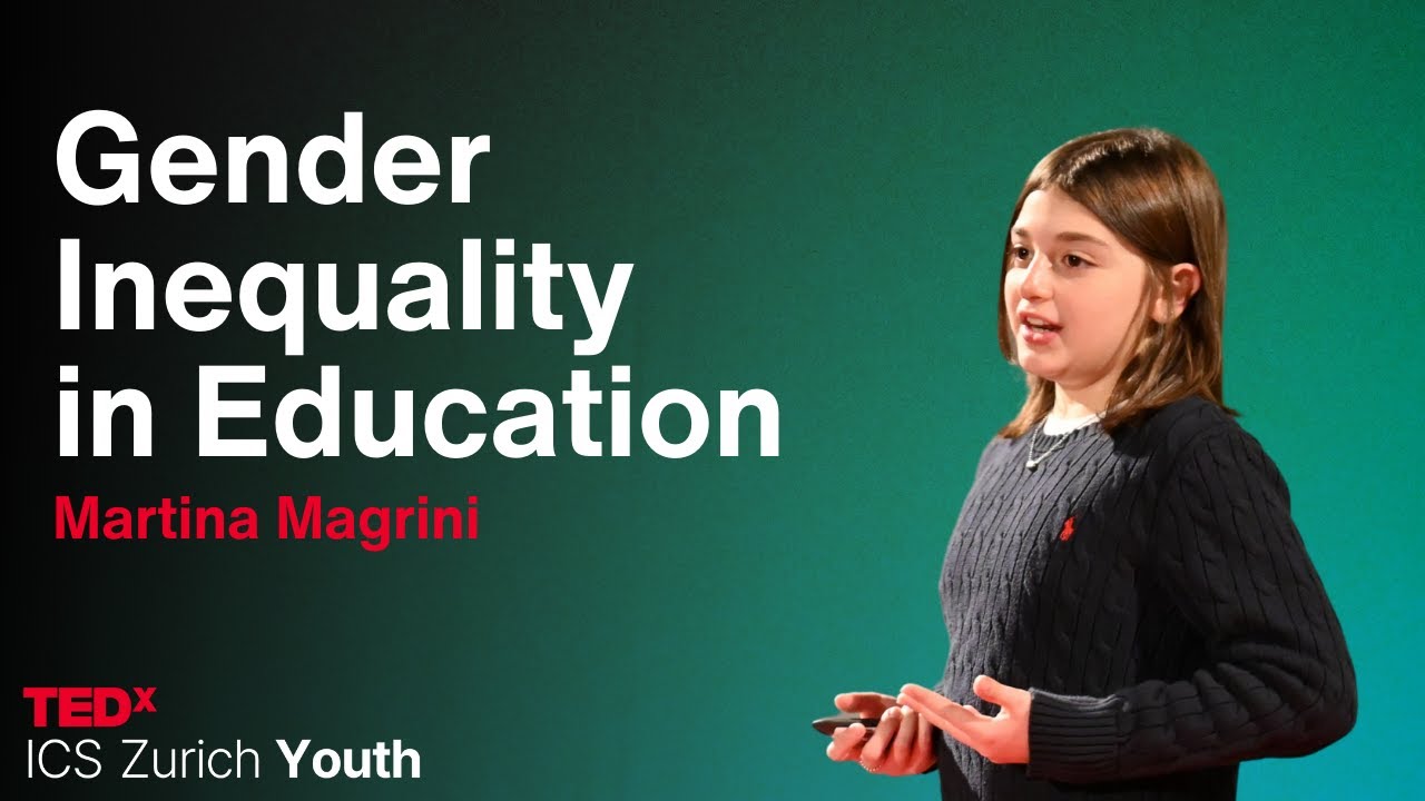 Gender Inequality in Education | Martina Magrini | TEDxICS Zurich Youth