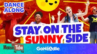 Stay On The Sunny Side - Moose Tube | GoNoodle