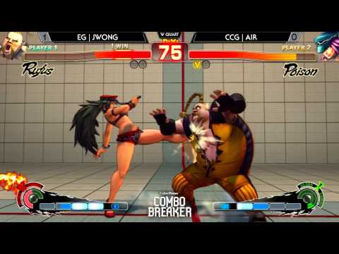 Combo Breaker - EG | Jwong (Rufus) Vs. CCG | Air (Poison) USFIV WQ - Ultra Street Fighter IV