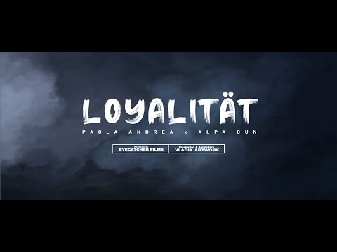 PAOLA Andrea feat. Alpa Gun - Loyalität