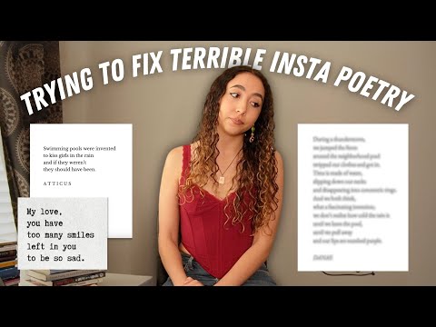 Published Poet Tries to Fix Terrible Insta Poetry
