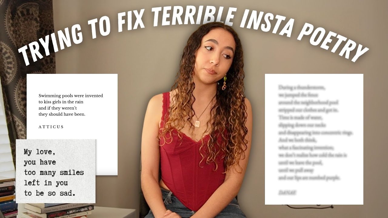 Published Poet Tries to Fix Terrible Insta Poetry