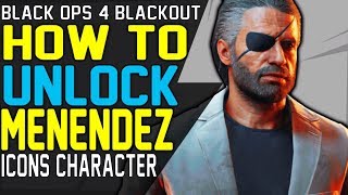 How to UNLOCK MENENDEZ - BLACKOUT CHARACTER GUIDE UNLOCK BLACK OUT ICONS Character  Missions