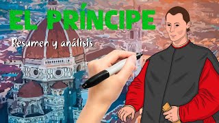 El príncipe: Resumen y análisis