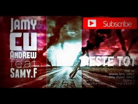 Jamy cu Andrew feat Samy.F - Peste tot