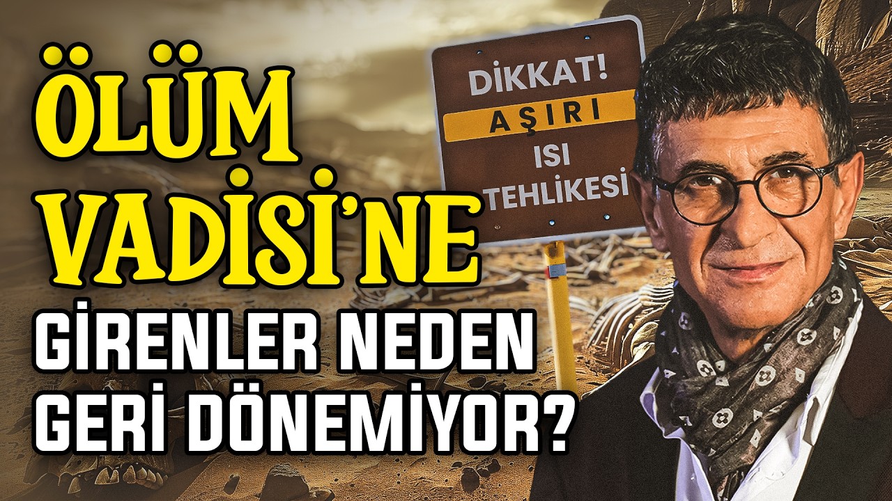 Çağdaş Meddah yayında: Dünyanın En Tehlikeli Yeri: Death Valley