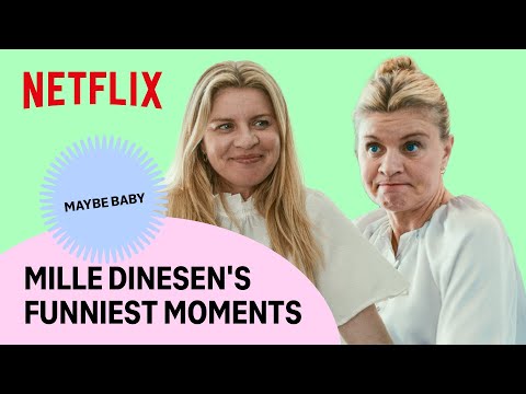 Maybe Baby: Mille Dinesen's funniest moments