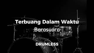 Download lagu Barasuara - Terbuang Dalam Waktu drumless no drum version cover mp3 Download lagu Barasuara - Terbuang Dalam Waktu drumless no drum version cover mp3