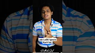 Download lagu Jab Ladki Ignore Karti Hai 🥺💔 | Sarthak Goel #youtubeshorts #shorts #sarthakgoel mp3 Download lagu Jab Ladki Ignore Karti Hai 🥺💔 | Sarthak Goel #youtubeshorts #shorts #sarthakgoel mp3