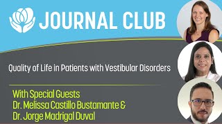 Journal Club - Quality of Life in Patients with Vestibular Disorders