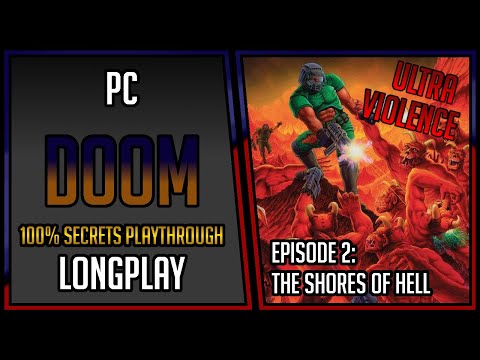 Doom - Episode 2 (100% Secrets) | PC | Longplay | Walkthrough #8 [4Kp60]