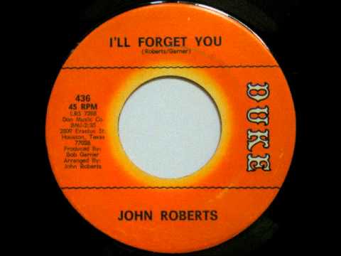 John Roberts - I'll Forget You