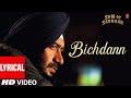 Bichdann Full Song Lyrical Son Of Sardaar Ajay Devgn Rahat Fateh Ali Khan Sonakshi Sinha