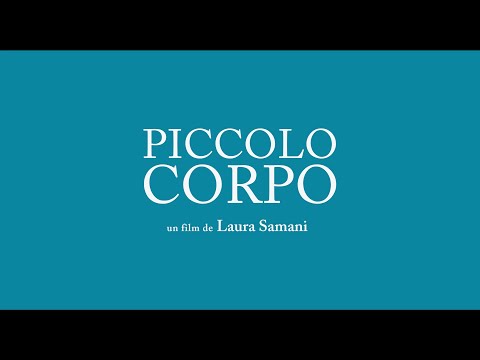 Piccolo corpo (2021) - Bande annonce HD VOST